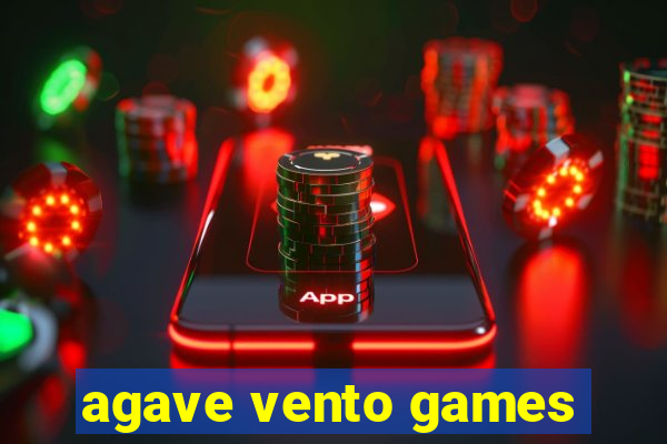 agave vento games